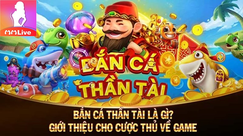 bắn cá thần tài